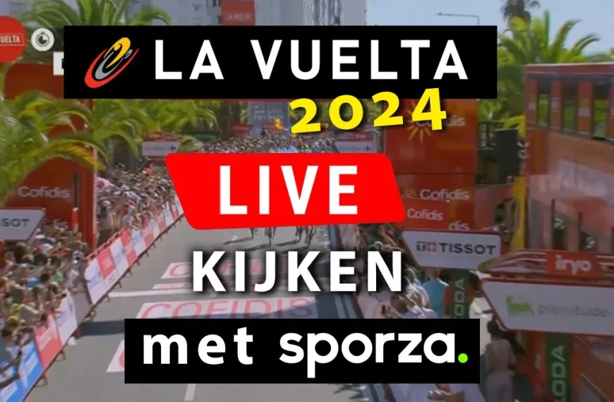 Sporza Vuelta live kijken